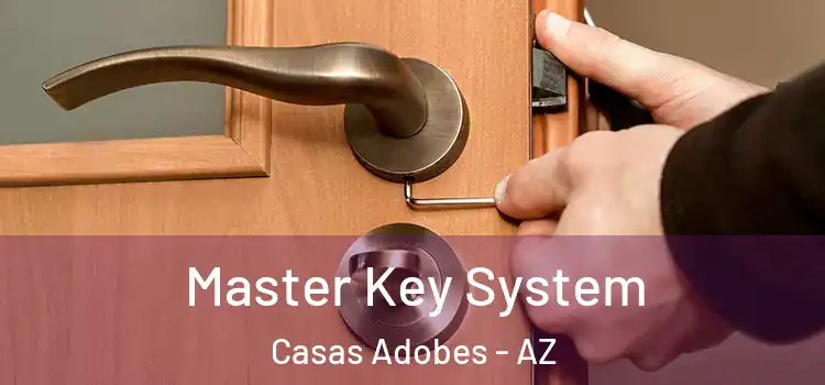 Master Key System Casas Adobes - AZ