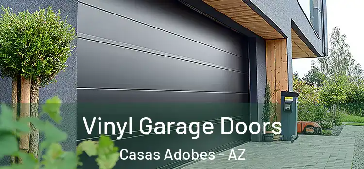 Vinyl Garage Doors Casas Adobes - AZ